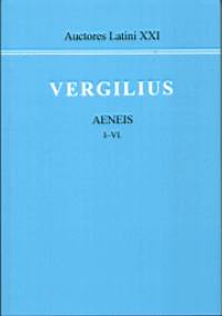 Publius Vergilius Maro - Adamik Tams  (Szerk.) - Aeneis I-VI.