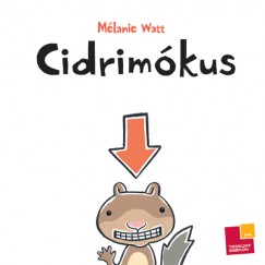 Mlanie Watt - Cidrimkus