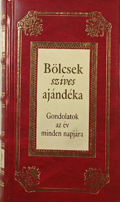 Kves Jzsef  (Szerk.) - Blcsek szves ajndka