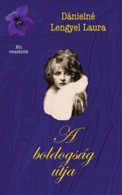 DnielnLengyel Laura - A boldogsg tja
