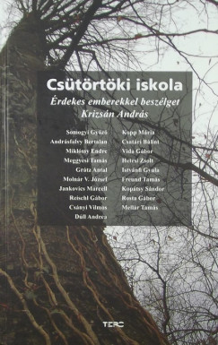 Krizsn Andrs  (Szerk.) - Cstrtki Iskola
