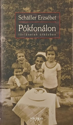 Schäffer Erzsébet - Pókfonálon