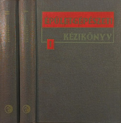 Egyedi Lszl  (Szerk.) - pletgpszeti kziknyv I-II.