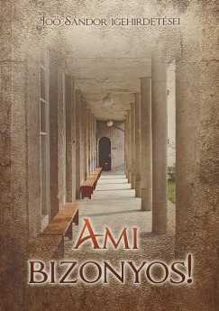 Jo� S�ndor - Ami bizonyos!