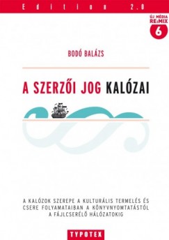 Bod Balzs - A szerzi jog kalzai