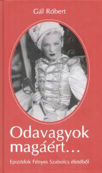 Gl Rbert - Odavagyok magrt...