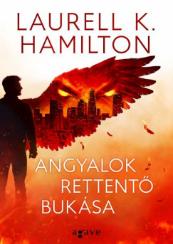 Laurell K. Hamilton - Angyalok rettent buksa