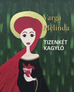 Varga Melinda - Tizenkt kagyl