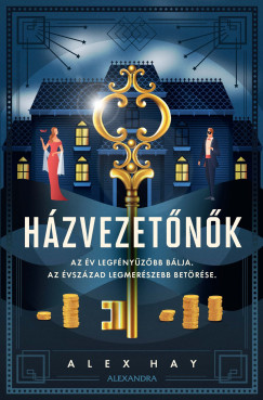 Alex Hay - Hzvezetnk
