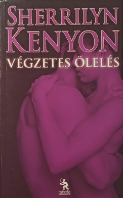Sherrilyn Kenyon - Végzetes ölelés