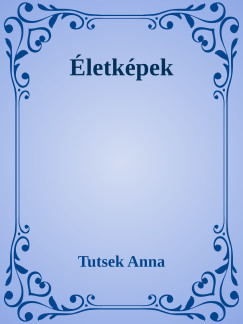 Tutsek Anna - letkpek