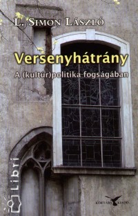 L. Simon László - Versenyhátrány