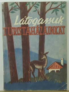 Ltogassuk turistahzainkat