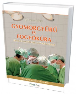 Dr. Csiszr Mikls - Gyomorgyr s fogykra