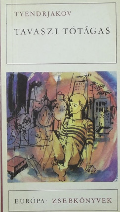 Vlagyimir Tyendrjakov - Tavaszi ttgas