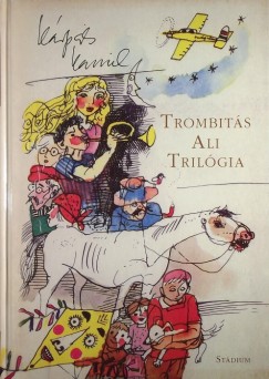 Krpti Kamil - Trombits Ali Trilgia
