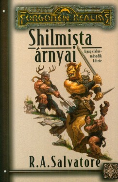 R. A. Salvatore - Shilmista rnyai