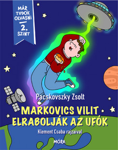 Pacskovszky Zsolt - Markovics Vilit elraboljk az ufk