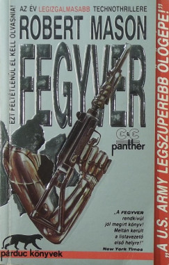 Robert Mason - Fegyver