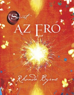 Rhonda Byrne - Az er