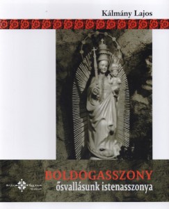 Klmny Lajos - Boldogasszony