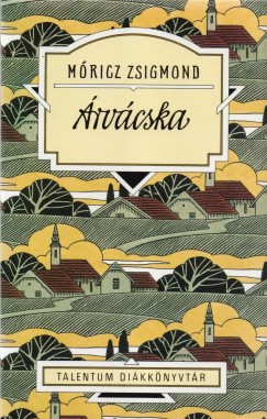 Mricz Zsigmond - rvcska