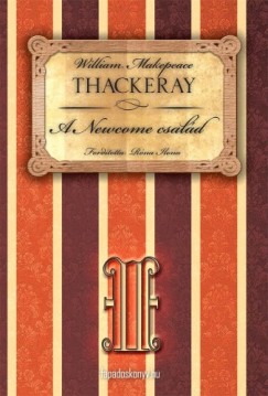 William Makepeace Thackeray - A Newcome csald II. rsz