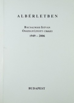 Bácsalmási István - Albérletben