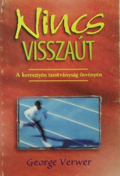 George Verwer - Nincs vissza�t