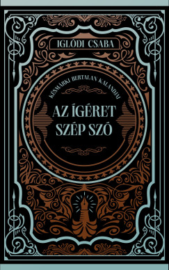 Igldi Csaba - Az gret szp sz