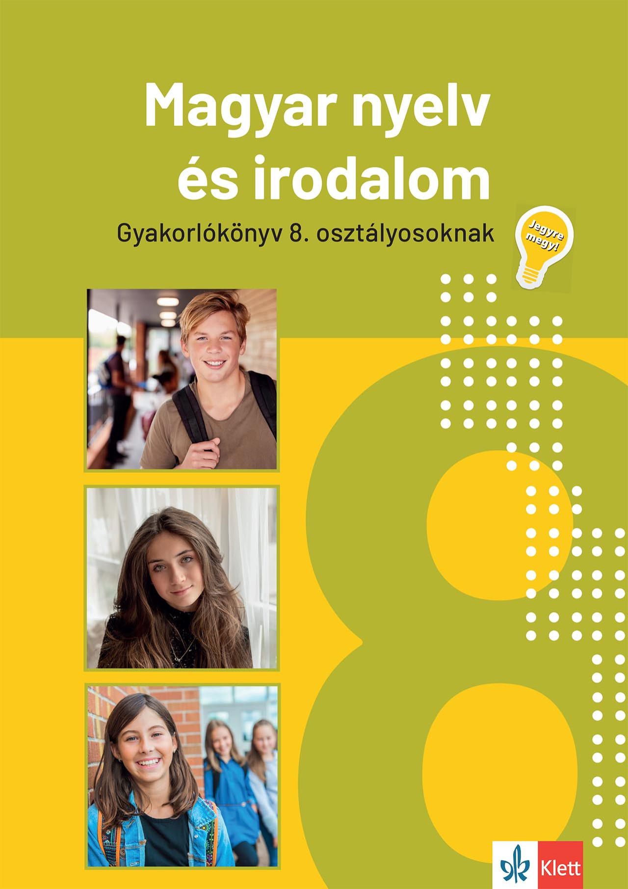 Jegyre megy! - Magyar nyelv és irodalom 8. osztályosoknak