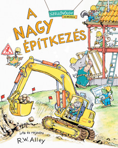 Robert W. Alley - A nagy �p�tkez�s