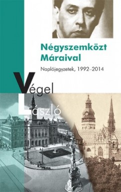 Vgel Lszl - Ngyszemkzt Mraival