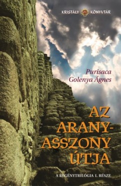 Purisaca Golenya gnes - Az aranyasszony tja