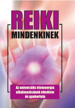 Dr. Kssa Lszl - Reiki mindenkinek
