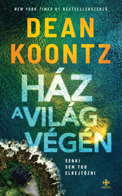 Dean Koontz - Ház a világ végén