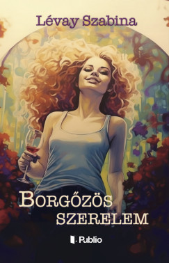 Lvay Szabina - Borgzs szerelem