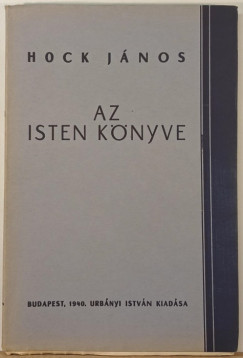 Hock Jnos - Az Isten knyve