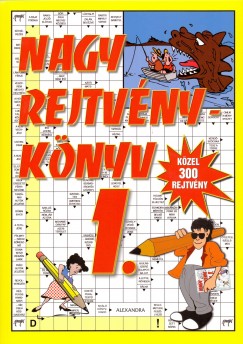 Kresz Károly  (Szerk.) - Nagy rejtvénykönyv 1.