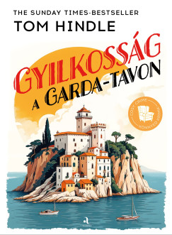 Tom Hindle - Gyilkossg a Garda-tavon