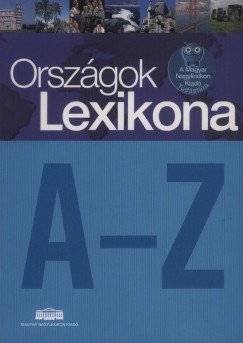 Dr. Mari Lszl  (Szerk.) - Szegedi Nndor  (Szerk.) - Trepk Mnika  (Szerk.) - Orszgok Lexikona A-Z