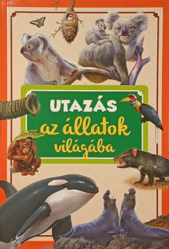 Utazás az állatok világában