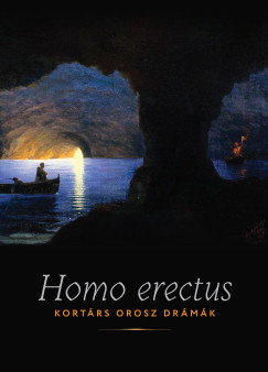 Goretity Jzsef  (Szerk.) - Homo Erectus