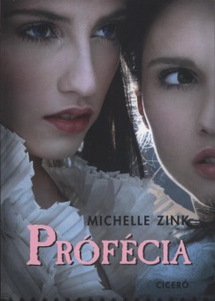 Michelle Zink - Prfcia