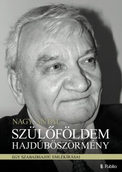 Nagy Antal - Szlfldem Hajdbszrmny
