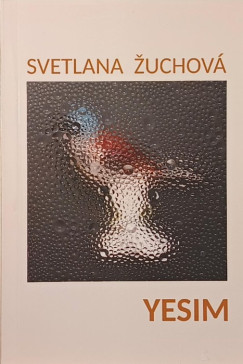 Svetlana Zuchová - Yesim