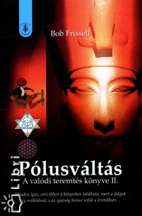 Bob Frissell - Plusvlts - A valdi teremts knyve II.