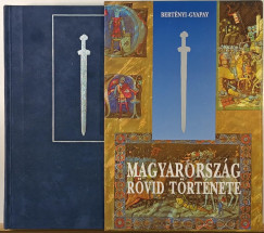 Bert�nyi Iv�n - Magyarorsz�g r�vid t�rt�nete