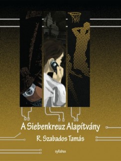 R. Szabados Tams - A Siebenkreuz alaptvny
