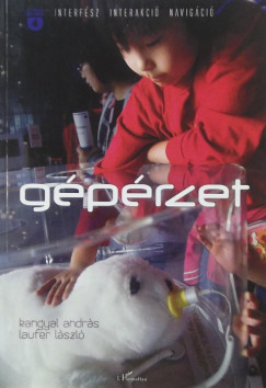 Kangyal András - Gépérzet
